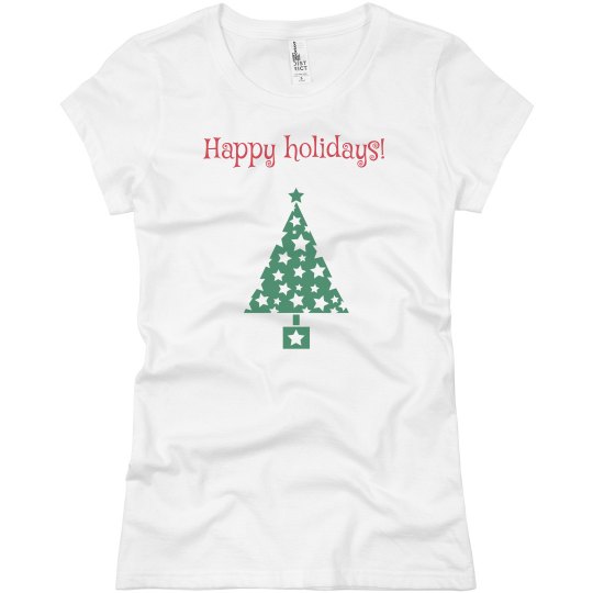 Happy holidays tshirt Happy holidays tshirt