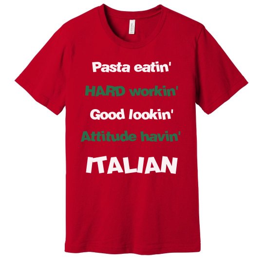 HARD WORKIN' ITALIAN DAD