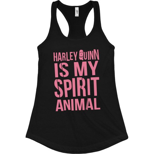 Harley Quinn Is My Spirit Animal  Tank Top
