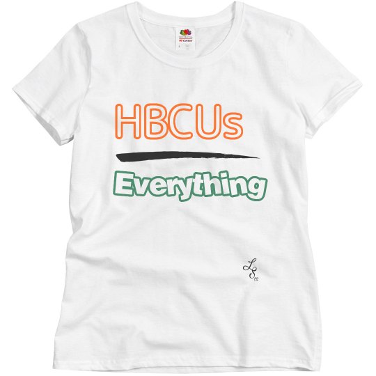 HBCUs Over Everything HBCUs Over Everything