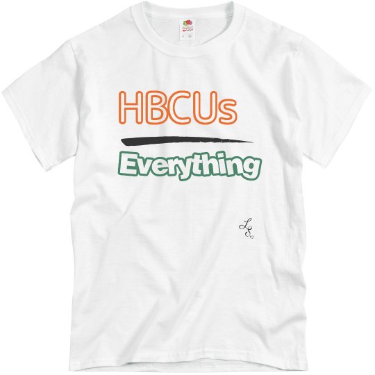 HBCUs Over Everything