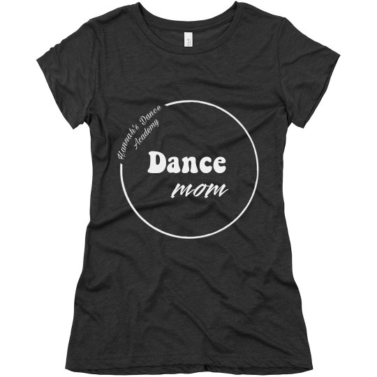 HDA Dance Mom Circle Tee