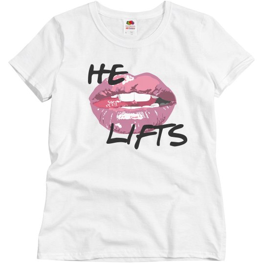 He Lifts