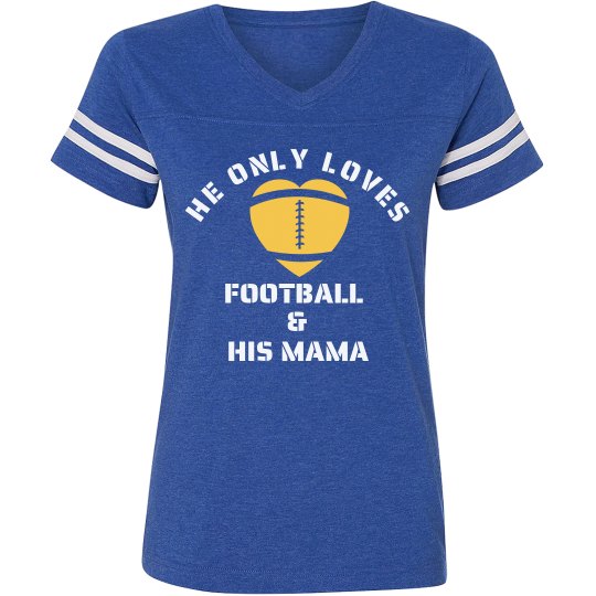 He only Loves Football and his Mama