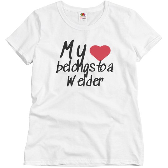 Heart belongs to a welder