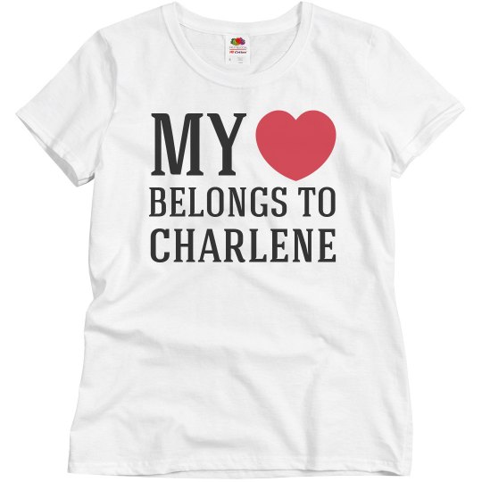 Heart belongs to charlene