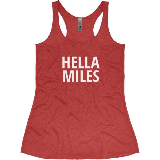HELLA MILES