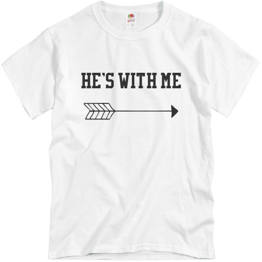 He's with me He's with me