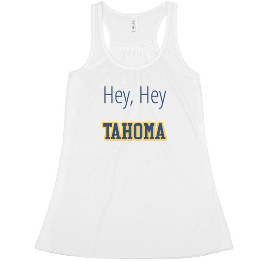 Hey hey tahoma