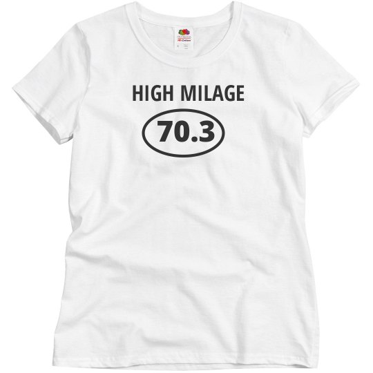 High Milage 70.3