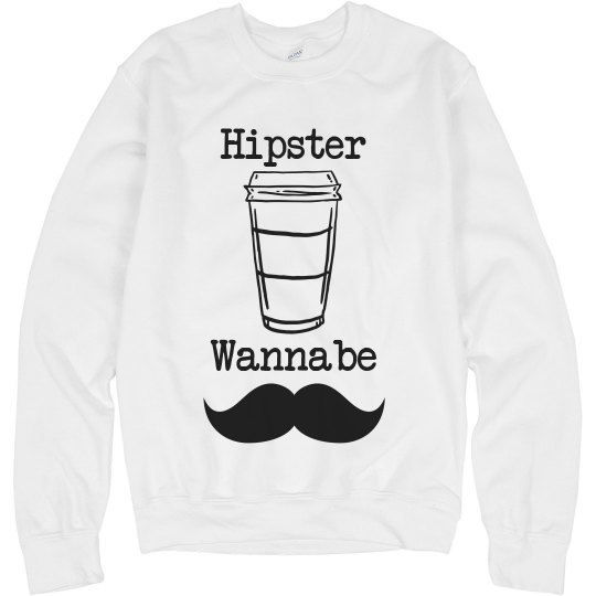 Hipster Wannabe Hipster Wannabe