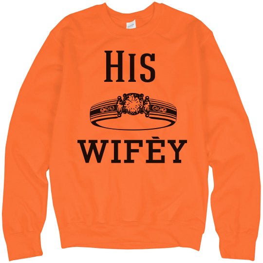 His Wifey Forever His Wifey Forever