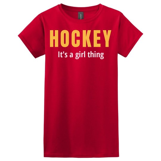 Hockey is a girl thing