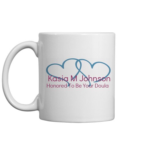 Honored To Be Your Doula Honored To Be Your Doula