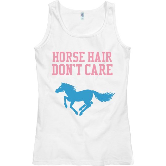horse hair don't care