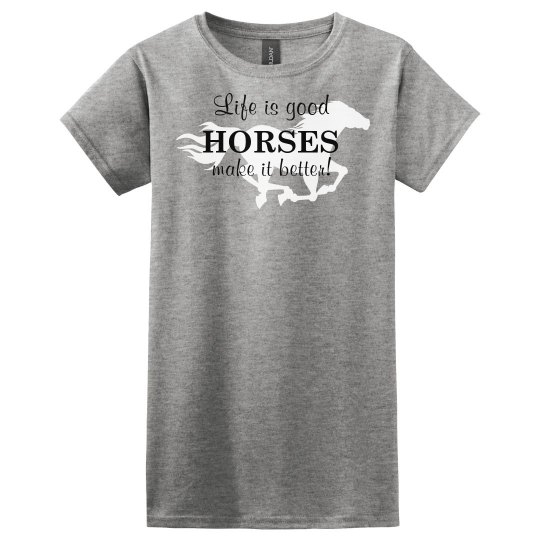 Horses make life better