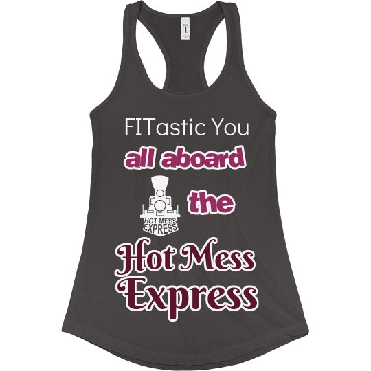 Hot Mess Express