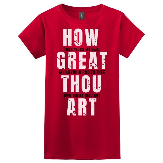 How Great Thou Art How Great Thou Art