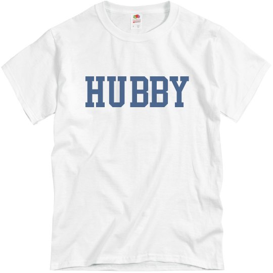 Hubby T-Shirt