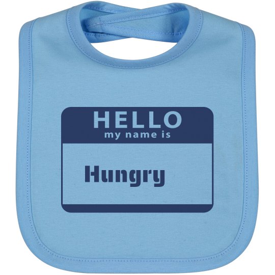 Hungry Baby bib Hungry Baby bib