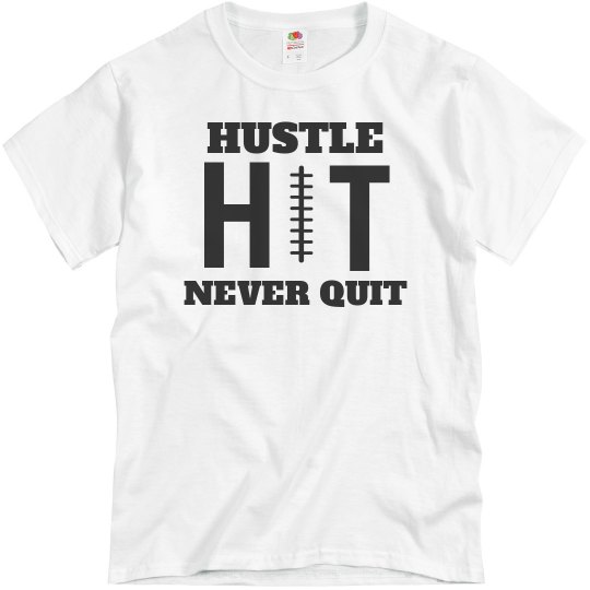 hustle nit never quit hustle nit never quit