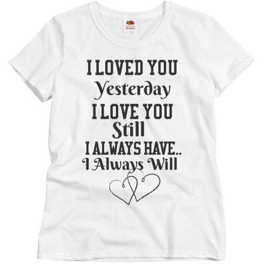 I Always Will? I Always Will?