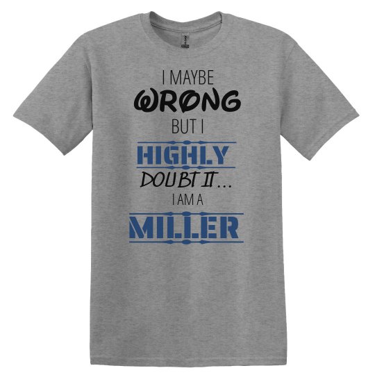 I am a Miller