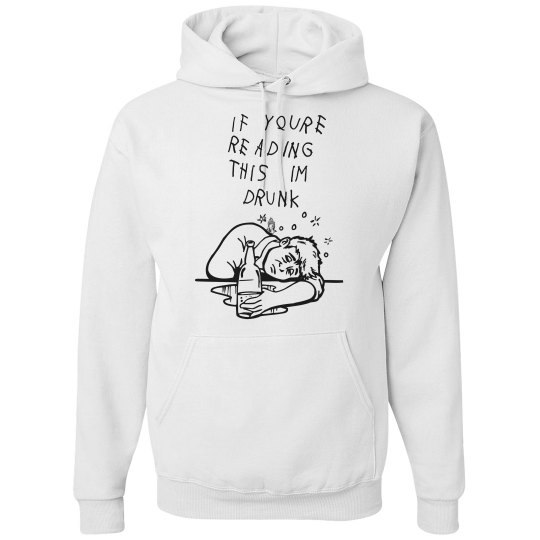 i am drunk  /this for girls & guys 