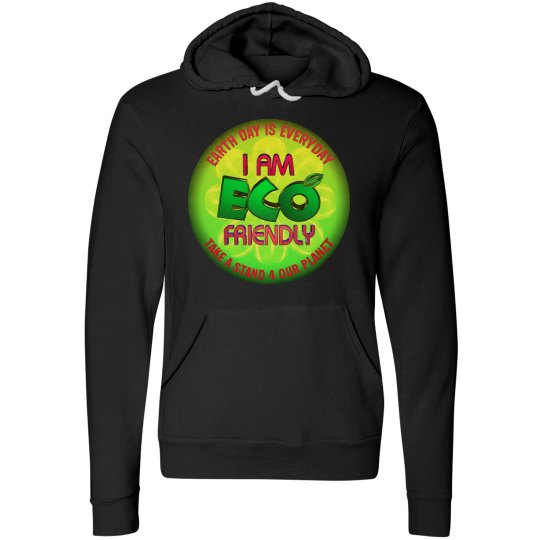 I am eco friendly I am eco friendly