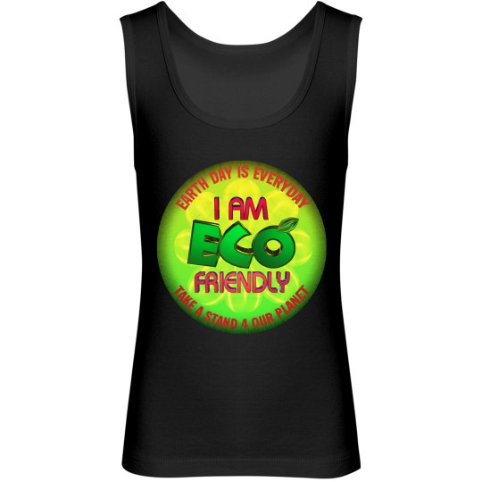 I am eco friendly I am eco friendly