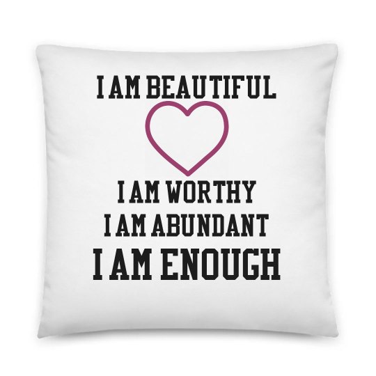 I am enough I am enough