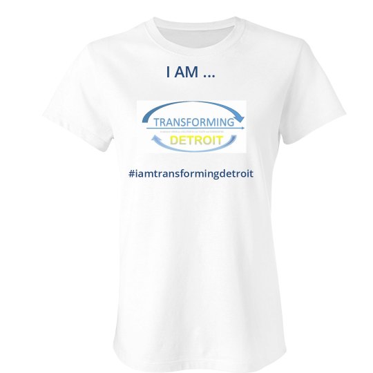 I am Transforming Detroit