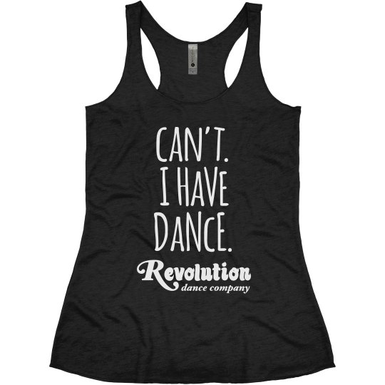 I Can’t I Have Dance