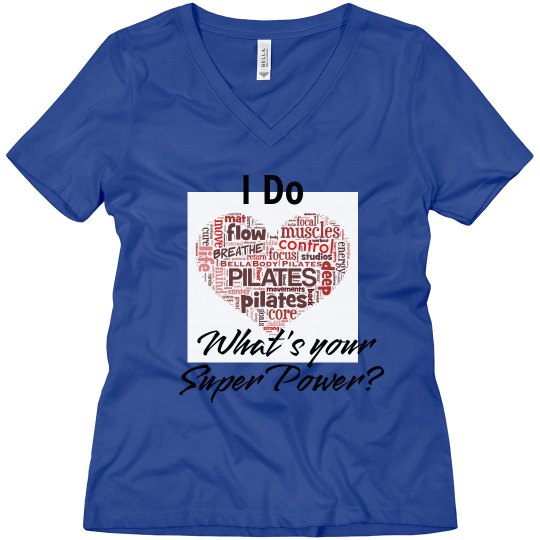 I Do Pilates/Super Power I Do Pilates/Super Power