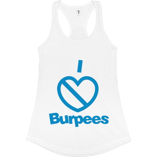 I don't love burpees