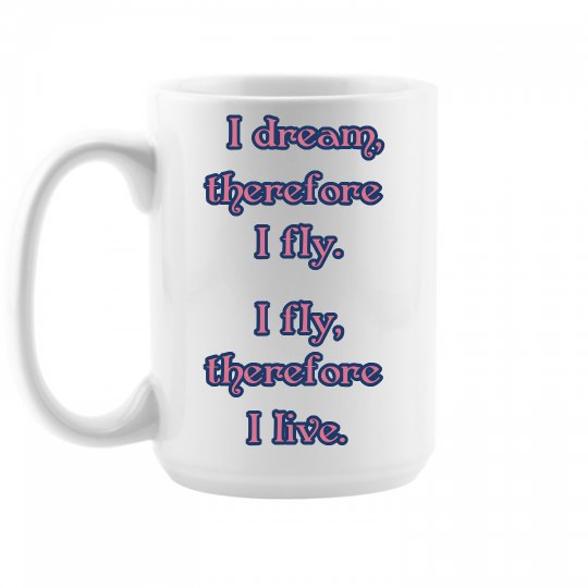 I dream, I fly