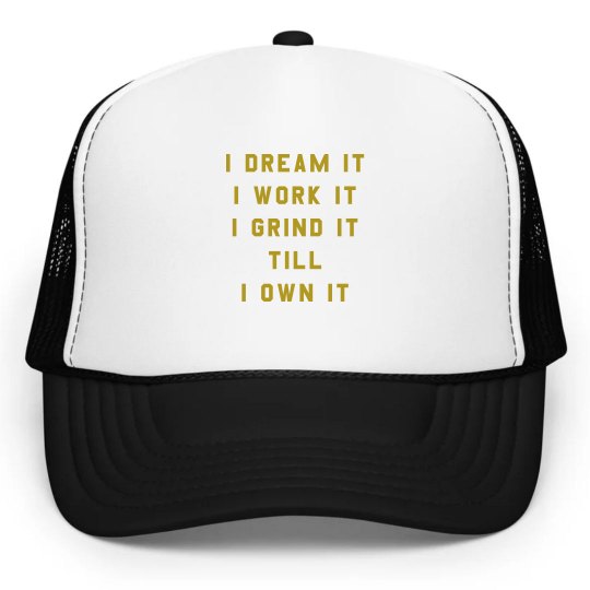 I Dream It....Hat