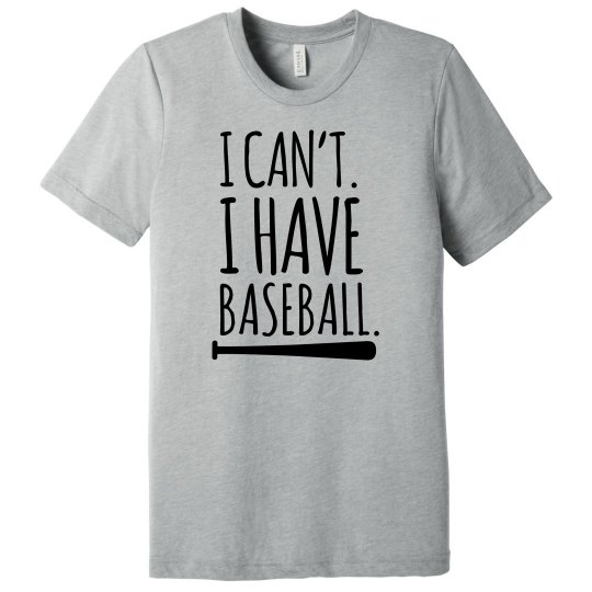 I have baseball