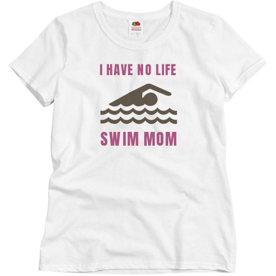 I have no life mom I have no life mom