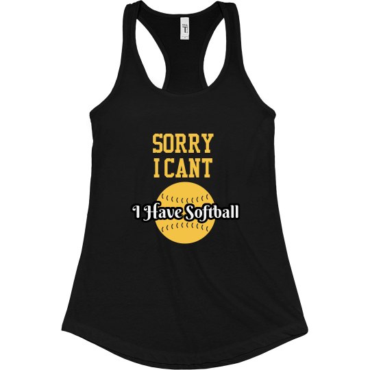I have Softball Tank