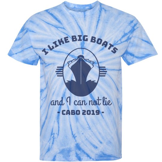 I Like Big Boats and I Can Not Lie