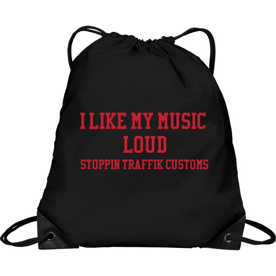 I Like my music Loud STC Cinch Bag