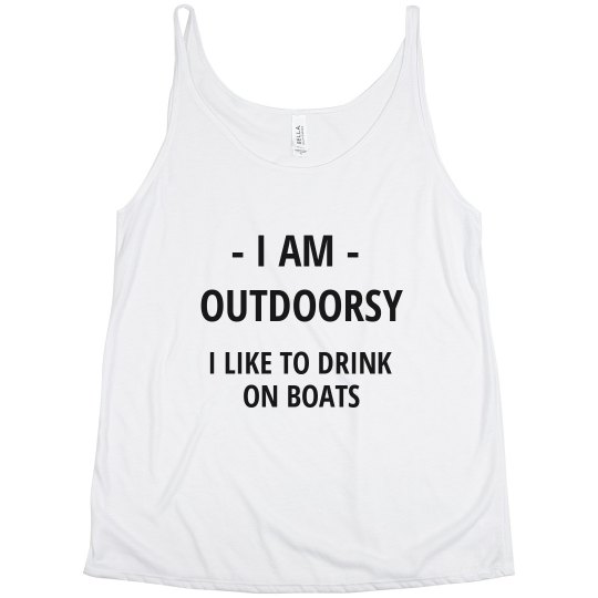 I like to drink on boats