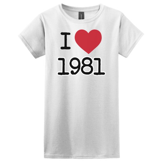 I love 1981