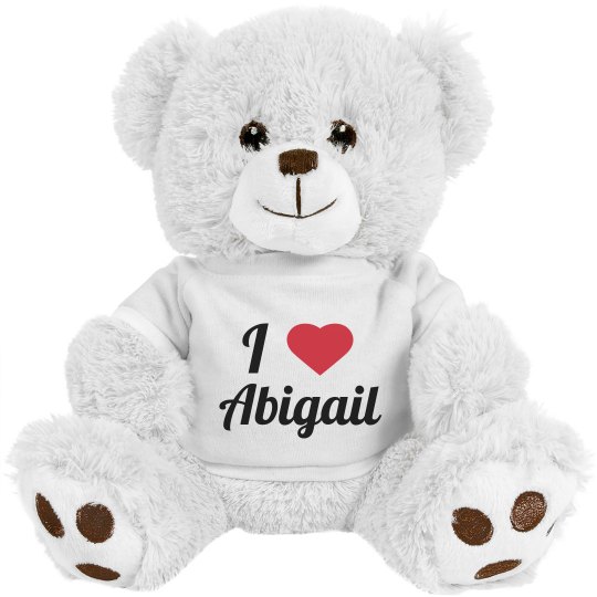 I love Abigail