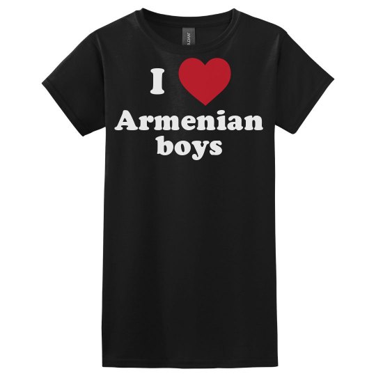I love Armenian boys!