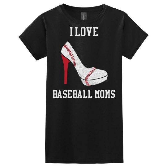 I love baseball moms