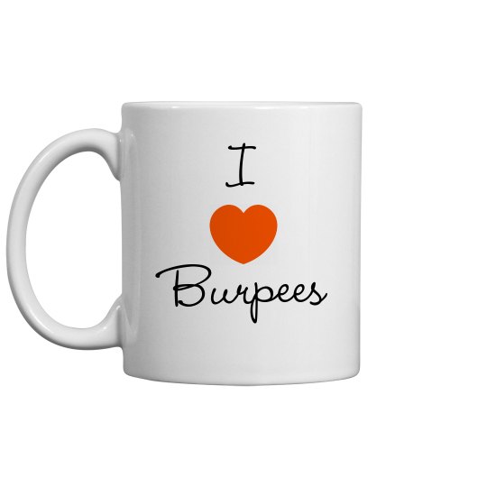 I Love Burpees Trumi Mug