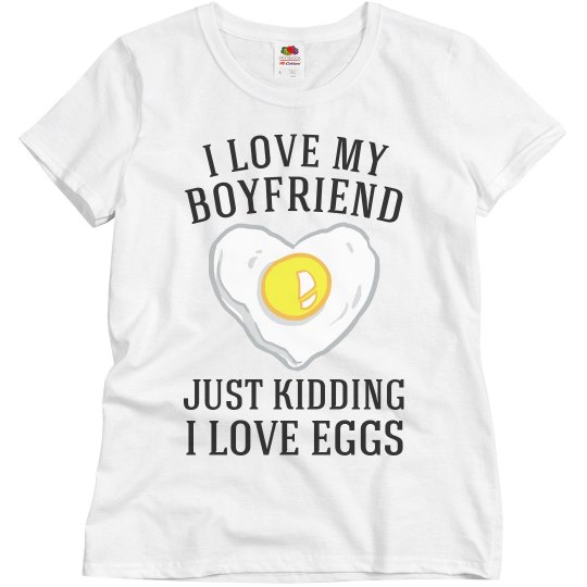 I love eggs