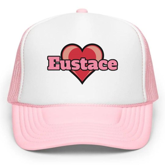 I love Eustace I love Eustace